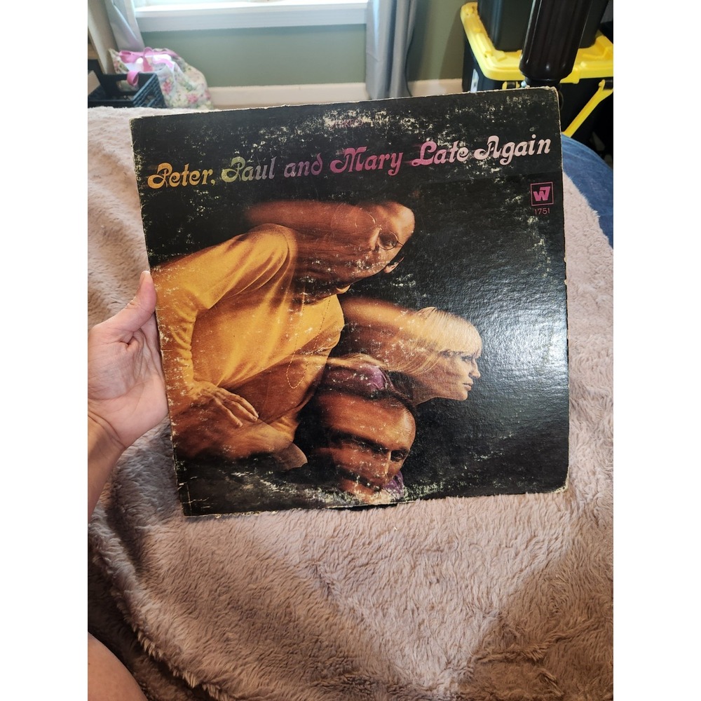 Peter Paul And Mary "Late Again" 1968 WS 1751 LP-Vinyl VG+ *